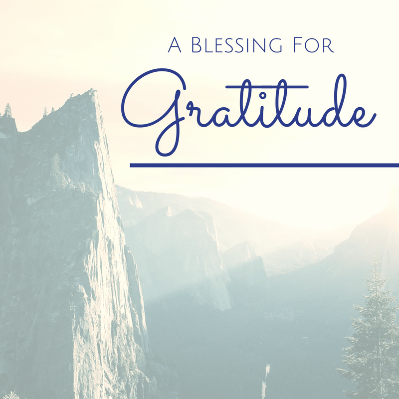 A Blessing for Gratitude