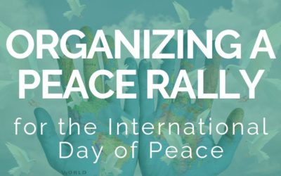 Organizing a Peace Rally for the International Day of Peace